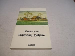 Bild des Verkufers fr Sagen aus Schleswig-Holstein. zum Verkauf von Ottmar Mller