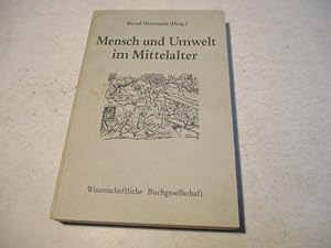 Imagen del vendedor de Mensch und Umwelt im Mittelalter. a la venta por Ottmar Mller