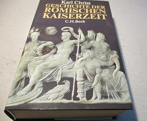 Image du vendeur pour Geschichte der Rmischen Kaiserzeit von Augustus bis Konstantin. mis en vente par Ottmar Mller