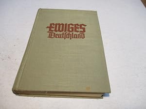 Bild des Verkufers fr Ewiges Deutschland. Ein deutsches Hausbuch. zum Verkauf von Ottmar Mller