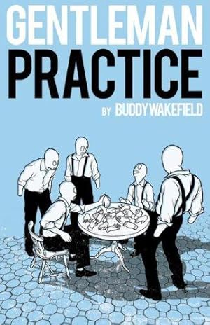 Seller image for Gentleman Practice for sale by WeBuyBooks