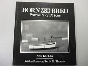 Born and Bred - Portraits of St. Ives