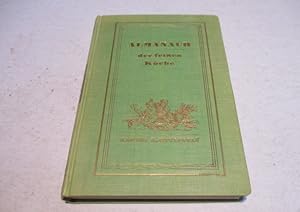 Imagen del vendedor de Almanach der feinen Kche. Eine Tagebuch der besten frazssichen Rezepte. a la venta por Ottmar Mller