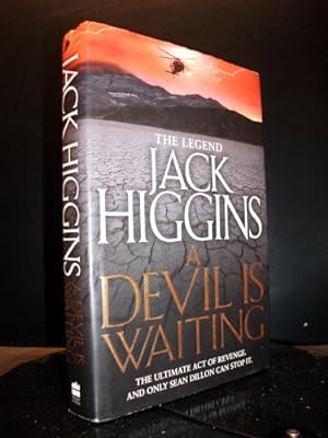 A Devil Is Waiting The Nineteenth Book in In The Sean Dillon Series