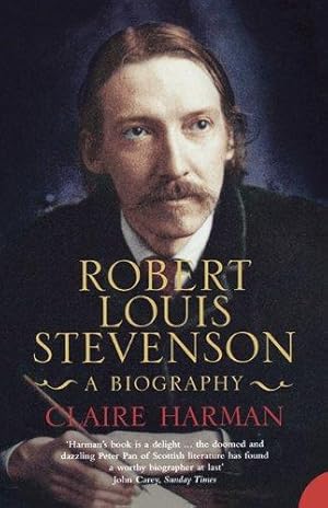 Immagine del venditore per ROBERT LOUIS STEVENSON: A Biography venduto da WeBuyBooks