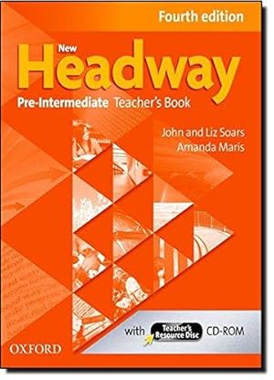 Seller image for New Headway: Pre-Intermediate A2-B1: Teacher's Book + Teacher's Resource Disc: The world's most trusted English course for sale by WeBuyBooks