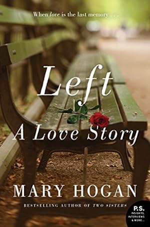 Seller image for Left: A Love Story for sale by WeBuyBooks 2