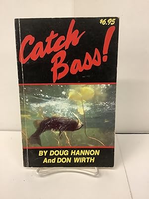 Catch Bass!