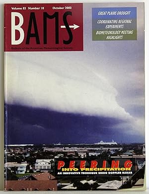 Immagine del venditore per BAMS Bulletin of the American Meteorological Society October 2002 Volume 83 Number 10 venduto da Argyl Houser, Bookseller