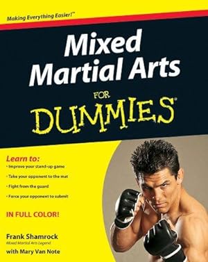 Immagine del venditore per Mixed Martial Arts For Dummies (For Dummies Series) venduto da WeBuyBooks