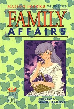 Seller image for Family Affairs (2) (Maison Ikkoku) for sale by WeBuyBooks