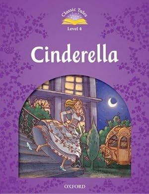 Image du vendeur pour Classic Tales Second Edition: Level 4: Cinderella mis en vente par Smartbuy