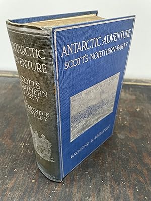 Seller image for Antarctic Adventure Scott's Northern Party for sale by Hugh Hardinge Books