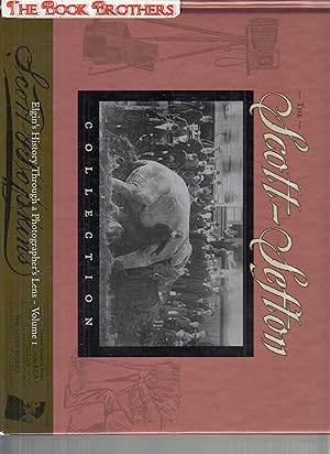 Imagen del vendedor de The Scott-Sefton Collection: Elgin's history through a photographer's lens, Volume 1 a la venta por THE BOOK BROTHERS
