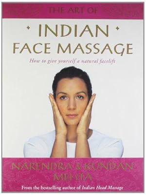 Seller image for The Art of Indian Face Massage for sale by WeBuyBooks