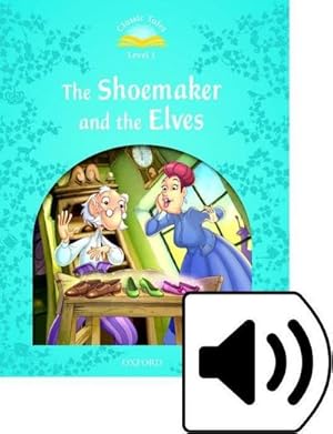 Imagen del vendedor de Classic Tales Second Edition: Level 1: The Shoemaker and the Elves Audio Pack a la venta por Smartbuy