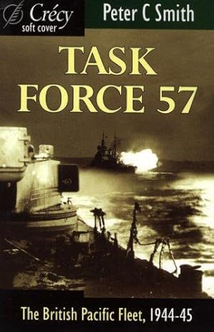 Immagine del venditore per Task Force 57: The British Pacific Fleet, 1944-45 venduto da WeBuyBooks