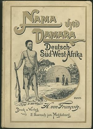 Nama und Damara. Deutsch-Süd-West-Afrika.
