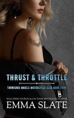 Bild des Verkufers fr Thrust & Throttle (Tarnished Angels Motorcycle Club) zum Verkauf von WeBuyBooks