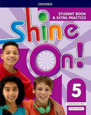 Image du vendeur pour Shine On!: Level 5: Student Book with Extra Practice mis en vente par AHA-BUCH GmbH