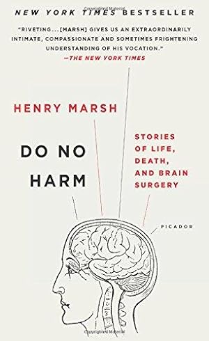 Immagine del venditore per Do No Harm: Stories of Life, Death, and Brain Surgery venduto da WeBuyBooks