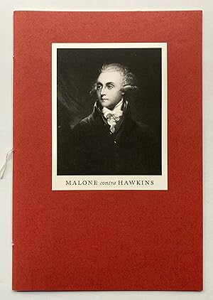 Seller image for Malone contra Hawkins. A keepsake to mark the 292nd birthday of Samuel Johnson & the 55th annual dinner of The Johnsonians. for sale by George Ong Books