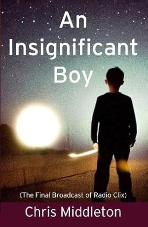 Image du vendeur pour An Insignificant Boy mis en vente par WeBuyBooks
