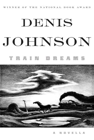 Seller image for Train Dreams for sale by GreatBookPrices