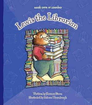 Bild des Verkufers fr Lewis the Librarian zum Verkauf von GreatBookPrices