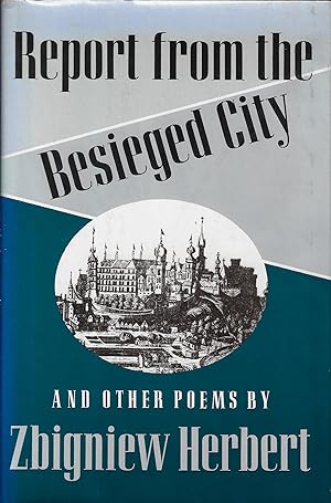 Bild des Verkufers fr Report from the Besieged City and Other Poems zum Verkauf von Walden Books