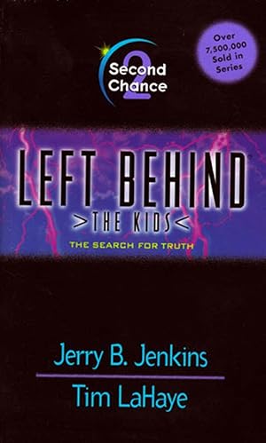 Seller image for Second Chance (Left Behind: the Kids #2) for sale by Kayleighbug Books, IOBA