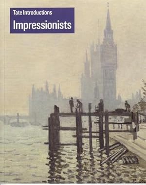 Imagen del vendedor de Impressionists (Tate Introductions) a la venta por WeBuyBooks