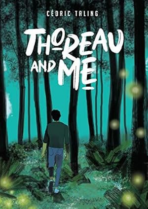 Seller image for Thoreau and Me: Cédric Taling for sale by WeBuyBooks