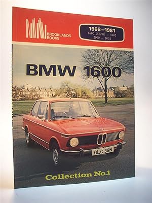 Seller image for BMW 1600 Collection No.1 1916 - 1981 for sale by Adalbert Gregor Schmidt