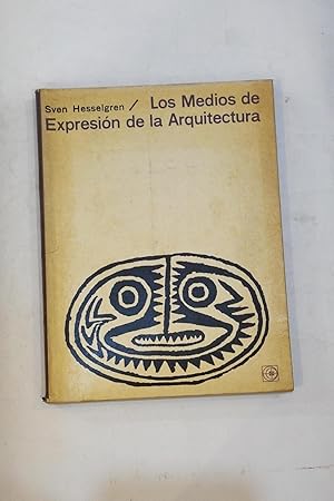 Seller image for Los medios de expresin de la arquitectura. for sale by ARREBATO LIBROS