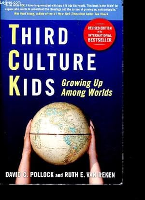 Bild des Verkufers fr Third Culture Kids - Growing Up Among Worlds - revised edition zum Verkauf von Le-Livre