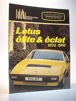 Seller image for Lotus elite & eclat. 1974 -1981. 501 - 502 - 503 - 504 - 521 - 523 - 2.2 - V8 - M50 - M52 - Sprint for sale by Adalbert Gregor Schmidt