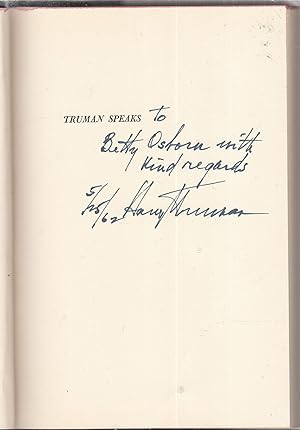 Truman Speaks (first edition inscribed by Truman)