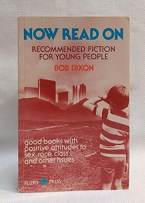 Now Read on: Recommended Fiction for Young People