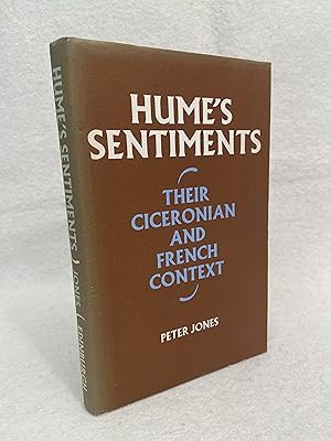 Hume's Sentiments: Their Ciceronian and French Context