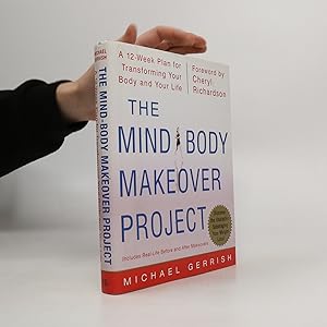 Bild des Verkufers fr The Mind-Body Makeover Project zum Verkauf von Bookbot