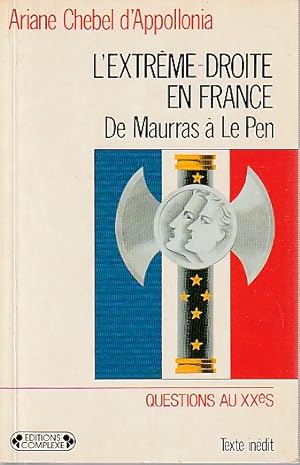 Seller image for L'extrme-droite en France : De Maurras  Le Pen, for sale by L'Odeur du Book