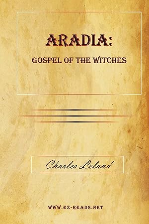 Seller image for Aradia: Gospel of the Witches for sale by Ezreads Publications