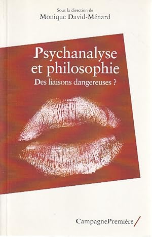 Imagen del vendedor de Psychanalyse et philosophie: Des liaisons dangereuses? a la venta por L'Odeur du Book