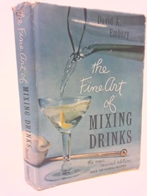 Bild des Verkufers fr THE FINE ART OF MIXING DRINKS. New Revised Edition. zum Verkauf von ThriftBooksVintage