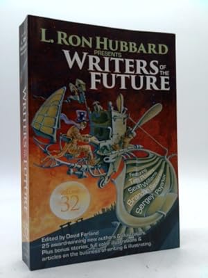 Bild des Verkufers fr L. Ron Hubbard Presents Writers of the Future Volume 32: The Best New Science Fiction and Fantasy of the Year zum Verkauf von ThriftBooksVintage