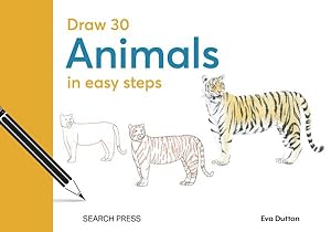 Imagen del vendedor de Draw 30 - Animals : In Easy Steps a la venta por GreatBookPrices