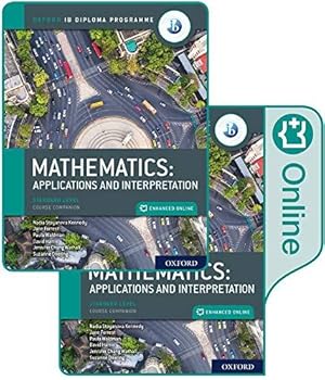 Seller image for Oxford IB Diploma Programme: IB Mathematics: applications and interpretation, Standard Level, Print and Enhanced Online Course Book Pack: Applications . Course Companion (IB Maths Course Books) for sale by WeBuyBooks