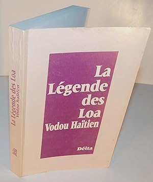 LA LÉGENDE DES LOA, VODOU HAITIEN