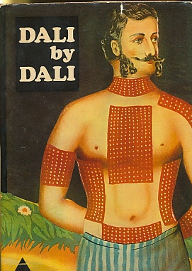 Bild des Verkufers fr Dali by Dali zum Verkauf von Bookshelf of Maine